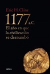 1177 B. C.: El año del colapso de la civilización