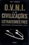 OVNI e as Civilizações Extraterrestres