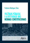 Políticas públicas e efetividade das normas constitucionais