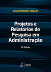 Projetos e relatórios de pesquisa em administração