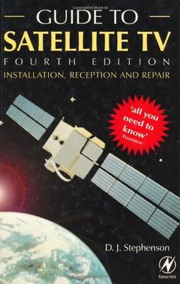 Reception An Guide To Satellite Tv - Installation