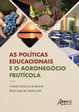 As políticas educacionais e o agronegócio frutícola