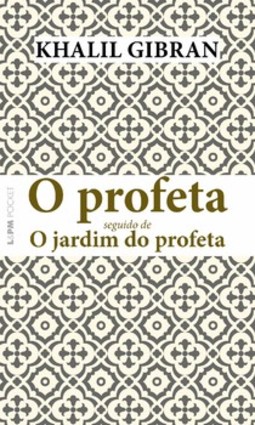 O profeta: seguido de O jardim do profeta