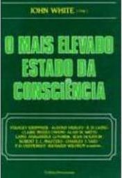 O Mais Elevado Estado da Consciência