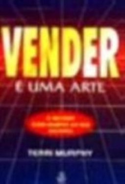 Vender é uma Arte
