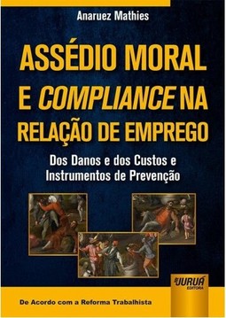Assédio Moral e Compliance na Relação de Emprego