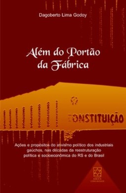 Além do portão da fábrica