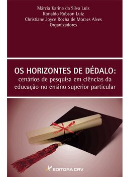 Os horizontes de dédalo: cenários de pesquisa em ciências da educação no ensino superior particular