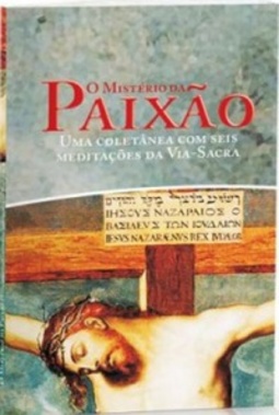 O Mistério da Paixão