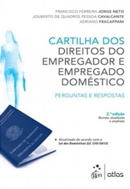 Cartilha dos direitos do empregador e empregado doméstico: Perguntas e respostas