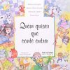 Quem Quiser que Conte Outra