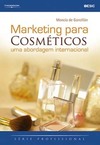 Marketing para cosméticos: uma abordagem internacional