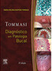 Diagnóstico em patologia bucal