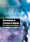 Gerenciamento de processos de negócios: BPM - Business Process Management