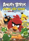 Penas Vão Voar! - Livro Gigante de Brincadeiras - Angry Birds