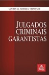 Julgados criminais garantistas