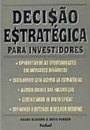 Decisão Estratégica para Investidores: Avaliando Oportunidades em...