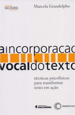 A incorporação vocal do texto