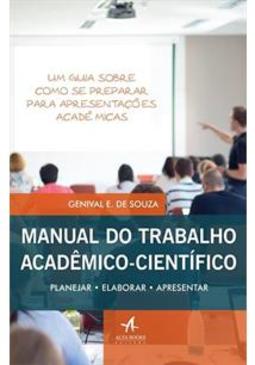 MANUAL DO TRABALHO ACADEMICO-CIENTIFICO...APRESENTAR