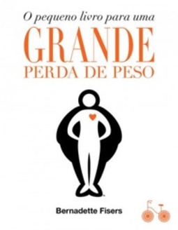 O Pequeno livro para uma grande perda de peso