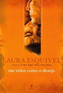 Tão Veloz Como o Desejo
