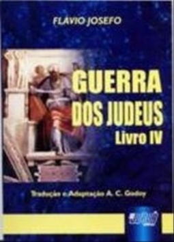 Guerra dos Judeus - Livro IV