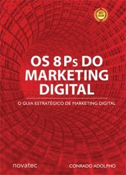 Os 8 Ps do marketing digital: o guia estratégico de marketing digital