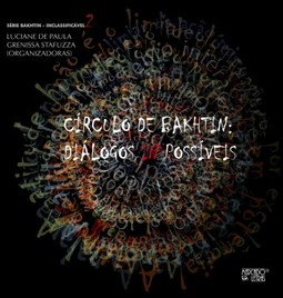Círculo de Bakhtin: diálogos in possíveis