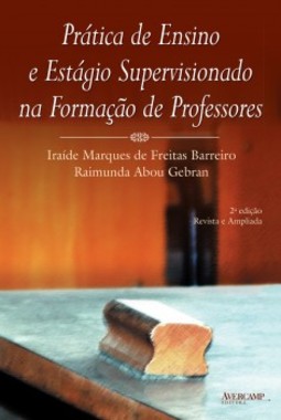 Prática de ensino e estágio supervisionado na formação de professores