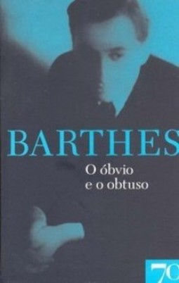 O óbvio e o obtuso