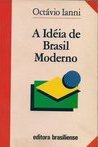 A Idéia de Brasil Moderno