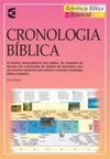 Cronologia Bíblica (Referência Bíblica Essencial)