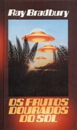 Os Frutos Dourados Do Sol