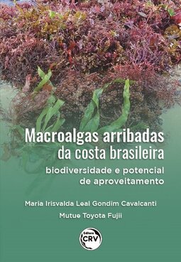 Macroalgas arribadas da costa brasileira: biodiversidade e potencial de aproveitamento