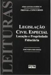 Legislação Civil Especial: Locação e Propriedade Fiduciária - vol. 30