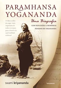 Paramhansa Yogananda: uma biografia