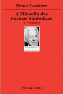 A filosofia das formas simbólicas: a linguagem