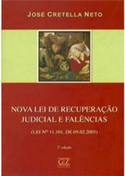 Nova Lei de Recuperação Judicial e Falências