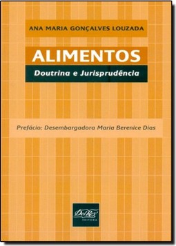 Alimentos: Doutrina e Jurisprudencia
