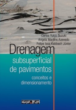Drenagem subsuperficial de pavimentos: conceitos e dimensionamento