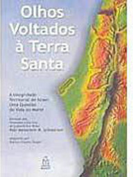 Olhos Voltados à Terra Santa