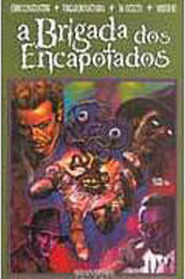 A Brigada dos Encapotados