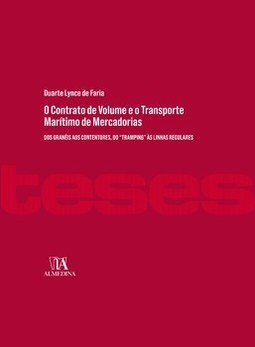 O contrato de volume e o transporte marítimo de mercadorias