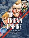 The Rise and Fall of the Trigan Empire Volume Two, 2: Volume 2