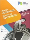 Tempos Modernos, Tempos De Sociologia - Edicao 2016