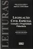 Legislação Civil Especial: Locação e Propriedade Fiduciária - vol. 30