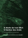A Morte de Ivan Ilitch/O Senhor dos Anéis (Expedições Pelo Mundo da Cultura #1)