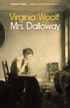 Mrs. Dalloway (Clássicos Para Leitores Hoje #26)