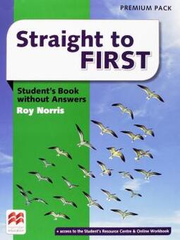 Straight to first - Student's book - Premium pack no/key