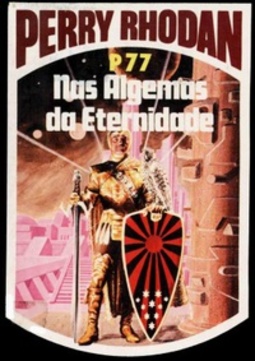 Nas Algemas da Eternidade (Perry Rhodan #77)